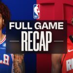Game Recap: Rockets 113, 76ers 102