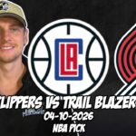 Los Angeles Clippers vs Portland Trail Blazers 4/10/26 NBA Free Picks & Prediction | NBA Betting Tip