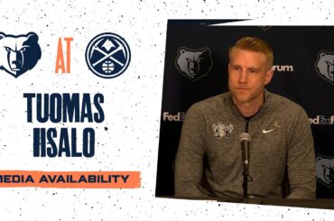 Tuomas Iisalo Press Conference | Grizzlies vs. Nuggets