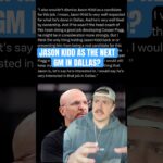 Would YOU want Jason Kidd as the next GM in Dallas? 🤔#JasonKidd #NBA #DallasMavs #Mavericks