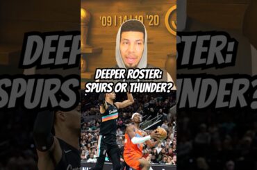 Spurs vs Thunder: Who Has the Deeper Roster?