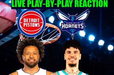 Detroit Pistons vs Charlotte Hornets NBA Play-By-Play Reaction 4/10/26 LIVE