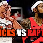 NEW YORK KNICKS VS TORONTO RAPTORS LIVE PLAY BY PLAY! | WATCH ALONG W/ CK2K