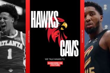 HAWKS VS CAVS WATCH ALONG. LETS CLINCH THE PLAYOFFS!!!!