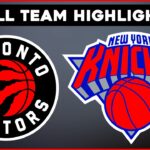 Toronto Raptors vs New York Knicks - Full Team Highlights | April 10, 2026