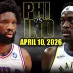 Philadelphia 76ers vs Indiana Pacers Full Game Highlights – April 10, 2026 | NBA Season