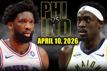 Philadelphia 76ers vs Indiana Pacers Full Game Highlights – April 10, 2026 | NBA Season