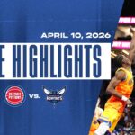 Detroit Pistons vs. Charlotte Hornets | GAME HIGHLIGHTS | 04.10.26