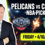 New Orleans Pelicans vs Boston Celtics – NBA Pick l Friday 4/10/26 l Vernon’s Picks & Predictions