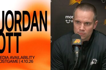 Head Coach Jordan Ott Media Availability | Phoenix Suns | 4-10-26