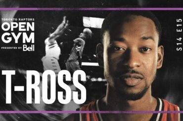 T-Ross | Open Gym presented by Bell