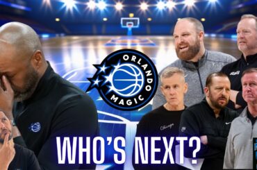 Who Should Coach The Orlando Magic Next?