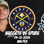 Denver Nuggets vs San Antonio Spurs 4/12/26 NBA Free Picks & Prediction | NBA Betting Tips