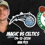 Orlando Magic vs Boston Celtics 4/12/26 NBA Free Picks & Prediction | NBA Betting Tips