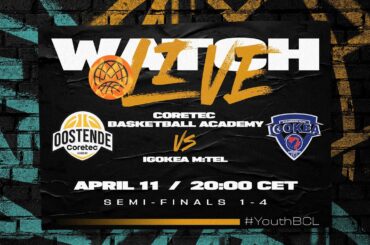 Semi-Finals 1-4 | Coretec Basketball Academy v Igokea m:tel | Full Basketball Game | #YouthBCL 2026