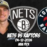Brooklyn Nets vs Toronto Raptors 4/12/26 NBA Free Picks & Prediction | NBA Betting Tips