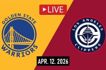 Golden State Warriors vs Los Angeles Clippers LIVE FULL GAME | Apr. 12, 2026 | Clippers vs Warriors