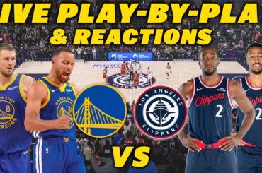 Golden State Warriors vs Los Angeles Clippers | Live Play-By-Play & Reactions