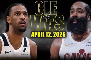 Cleveland Cavaliers vs Washington Wizards Full Game Highlights – April 12, 2026 | NBA Season