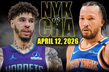 New York Knicks vs Charlotte Hornets Full Game Highlights – April 12, 2026 | NBA Season
