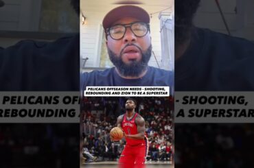 New Orleans Pelicans 3 Biggest Needs This Off Season