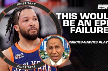 Stephen A. message to Knicks 'You better not lose to the Atlanta Hawks! 🗣️ | First Take