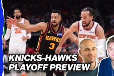 Knicks Playoff Preview: What to expect against the Atlanta Hawks