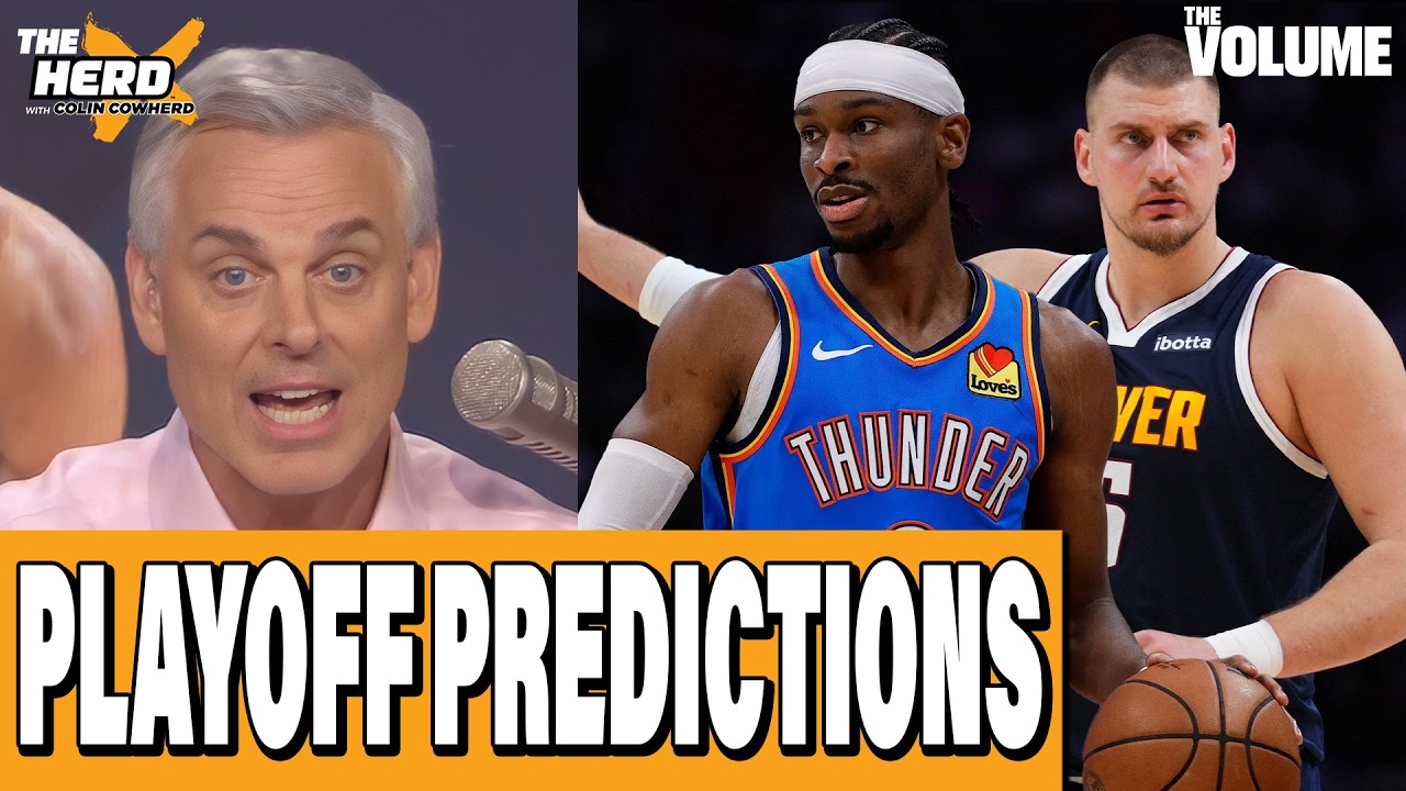 NBA Playoff PREDICTIONS + Colin right & wrong | Colin Cowherd: THE HERD