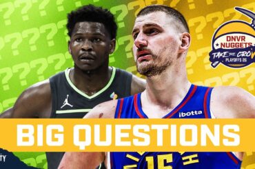 10 BIG Questions for the Nuggets-Timberwolves Playoff Matchup | DNVR Nuggets Podcast Live