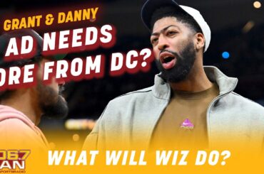 Is Anthony Davis Really Committed to the Washington Wizards? | Grant & Danny