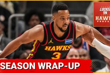 Atlanta Hawks season wrap-up, second half improvement, and playoff lookahead with Tyler Jones