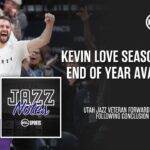 Kevin Love Expresses Desire To Come Back To Utah, Breaks Down Year 18
