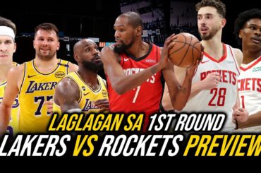 LAKERS vs ROCKETS Preview | Huling BAKBAKAN ni Lebron at Kevin Durant sa Playoffs?!