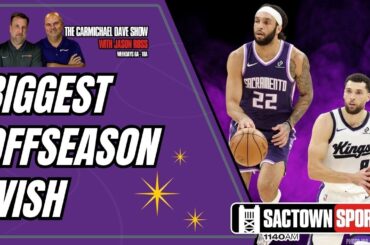 BIGGEST WISH for the Sacramento Kings offseason 💫