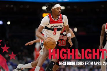 Washington Wizards' Best Plays from April 2026