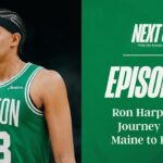 Next Up: Ron Harper Jr.'s journey from Maine to Boston ⬆️