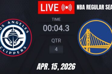 NBA LIVE! Golden State Warriors vs Los Angeles Clippers |  April 15, 2026 Warriors vs Clippers Live
