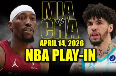 Miami Heat vs Charlotte Hornets Full Game Highlights – April 14 2026 | NBA Play in Tournament