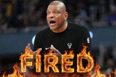Milwaukee Bucks FIRED WOKE Coach Doc Rivers after DISASTROUS 50 LOSS SEASON!