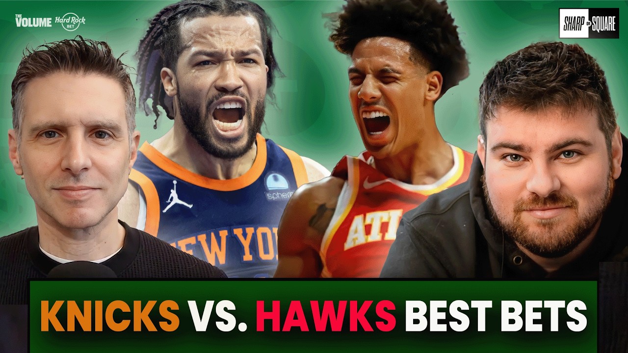 NEW YORK KNICKS vs. ATLANTA HAWKS Series Betting Preview | NBA Playoffs Picks & Predictions