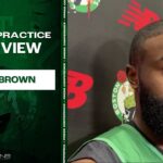 Jaylen Brown: "I Feel Like I'm Entering my Prime" | Celtics Practice Interview