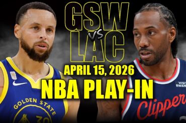 Golden State Warriors vs Los Angeles Clippers Full Game Highlights– April 15| NBA Play-In Tournament