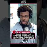 Bulls secure 2 FIRST-ROUND PICKS!