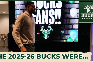 The 2025-26 Milwaukee Bucks Should Be Remembered For... | Are There Any Untouchables On The Team?