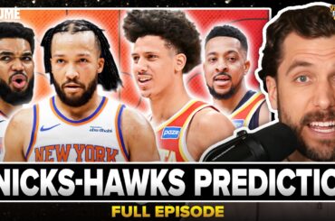 Knicks-Hawks Prediction: Jalen Brunson & KAT TOO MUCH for Jalen Johnson, CJ McCollum, Nickeil