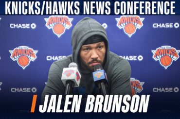 Jalen Brunson previews Knicks' matchup with Hawks in the NBA Playoffs