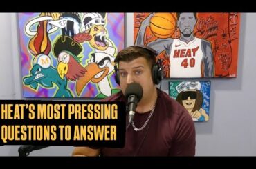Miami Heat Need To Answer Some Critical Questions This Offseason | Kawhi Leonard Pursuit On Deck?
