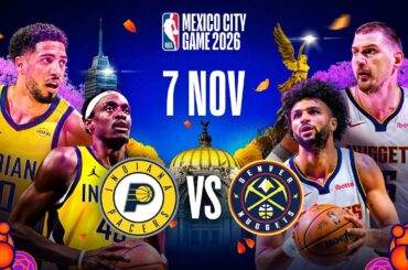 ¡Confirmado! NBA Mexico City Game 2026: Indiana Pacers vs Denver Nuggets