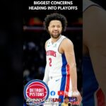Detroit Pistons Biggest Concerns Heading into the Playoffs