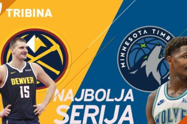 Denver Nuggets - Minnesota Timberwolves | Serijetina! | Najava playoff matchupa